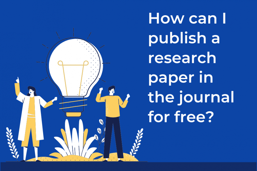 Can I publish my paper without paying any fee to a journal?
